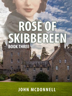 cover image of Rose of Skibbereen Book Three